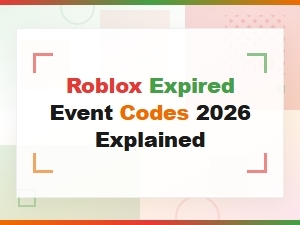 Roblox Expired Event Codes 2026: Full List and Explanation