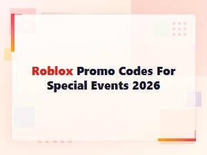 Roblox Promo Codes for Special Events 2026 – Free Rewards Guide