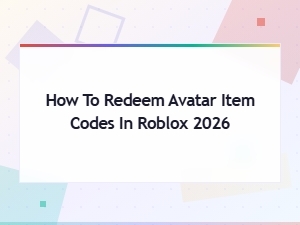 How to Redeem Avatar Item Codes in Roblox 2026: Step-by-Step Guide